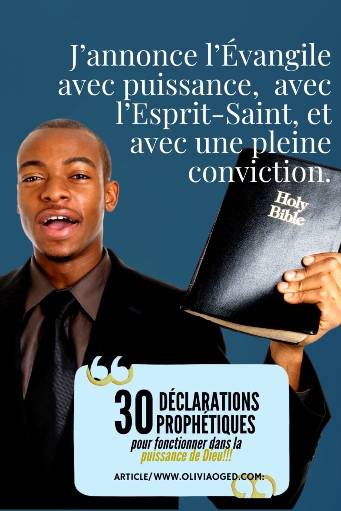 30 DÉCLARATIONS PROPHÉTIQUES POUR FONCTIONNER DANS LA PUISSANCE DE DIEU!!!