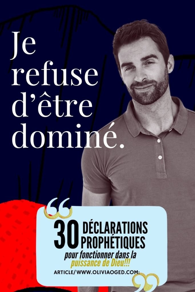 30 DÉCLARATIONS PROPHÉTIQUES POUR FONCTIONNER DANS LA PUISSANCE DE DIEU!!!