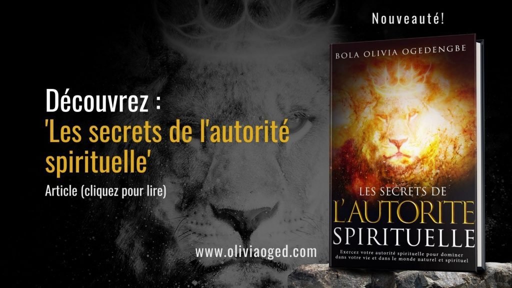 Découvre le livre les secrets de l'autorité spirituelle?