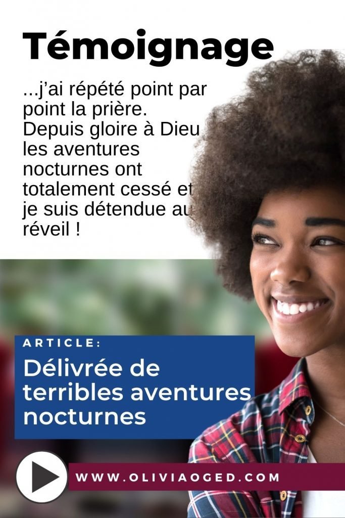 Délivrée de terribles aventures nocturnes