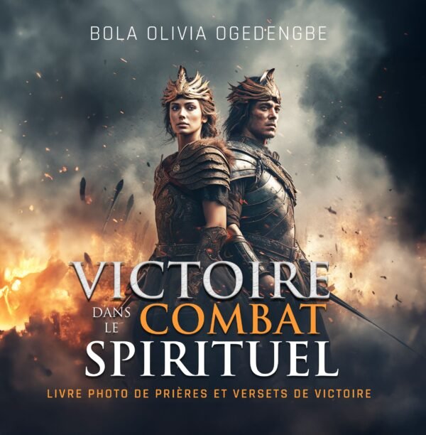 Victoire dans le Combat Spirituel