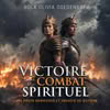 Couverture du livre photo Victoire dans le combat spirituel, Bola Olivia Ogedengbe