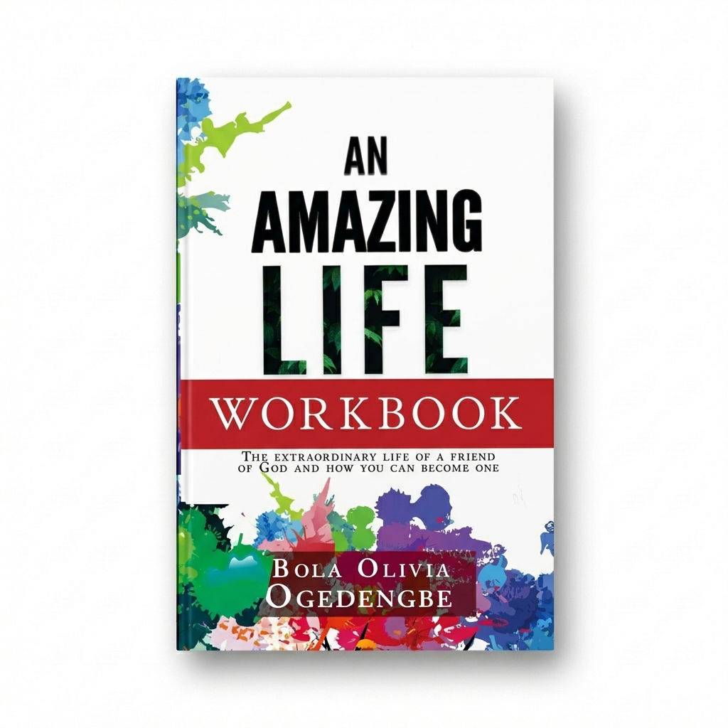 An Amazing Life Workbook
