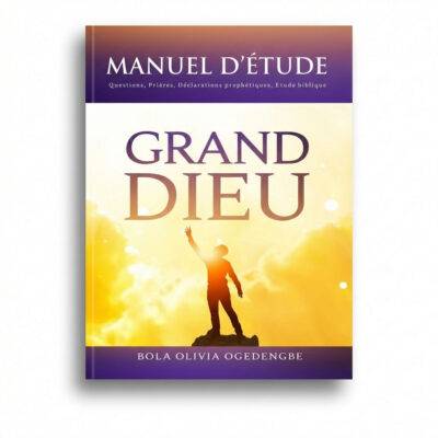 Manuel d'Etude Grand Dieu