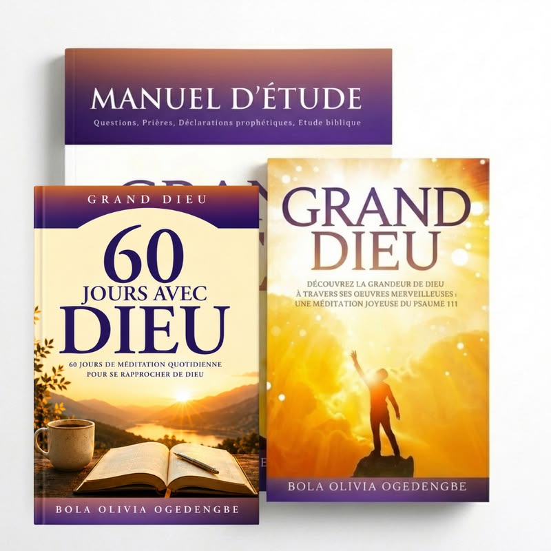 Pack Ebook Grand Dieu (Livre, Manuel & 60 Jours avec Dieu)